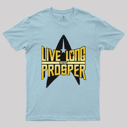 Live Long T-Shirt