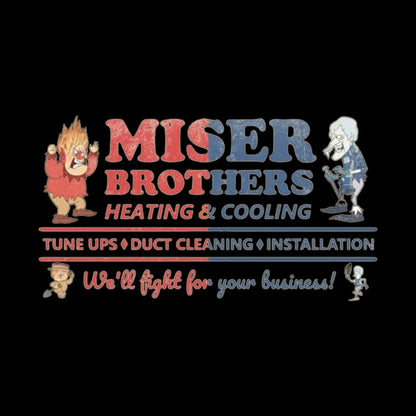 Miser Brothers Heating and Cooling Geek T-Shirt