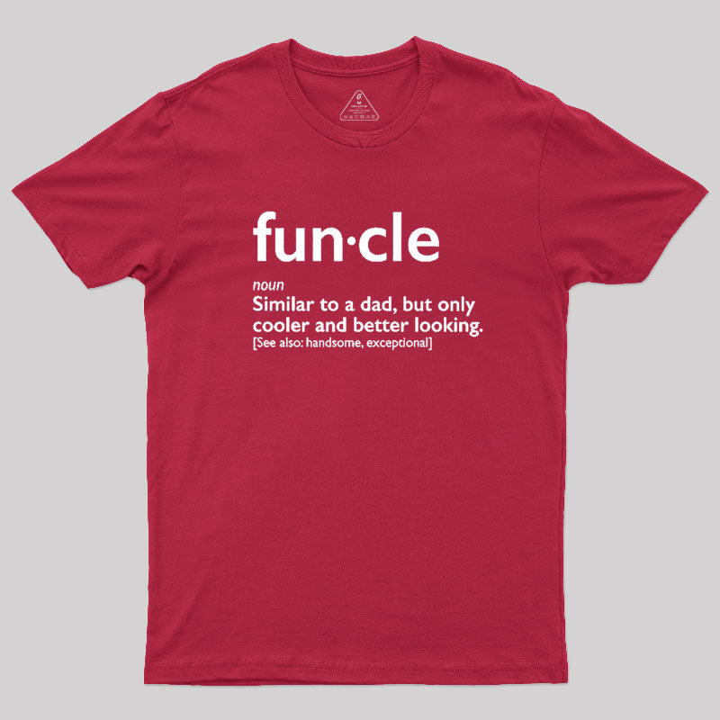 Funcle T-Shirt