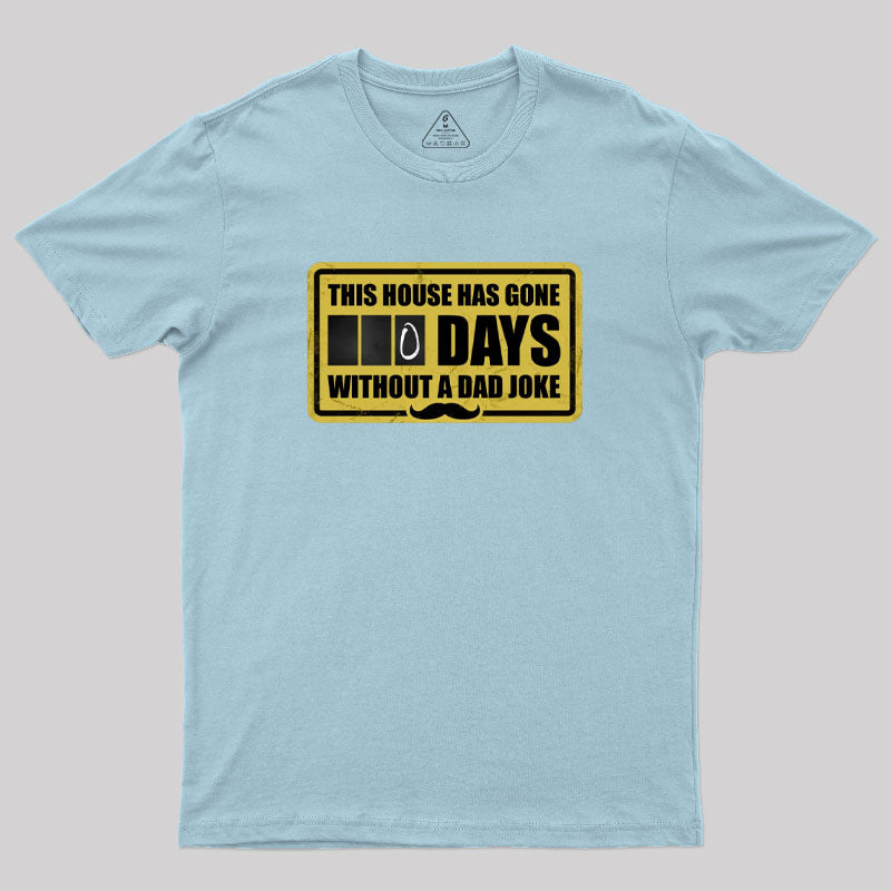 Dad Joke Days T-Shirt