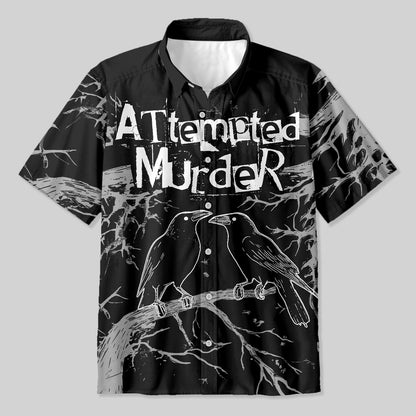 Attempted Murder Button Up Pocket Shirt