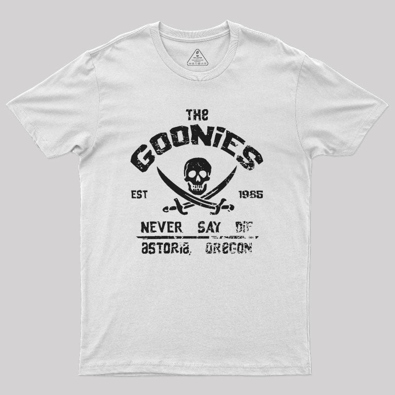 The Goonies Never Say Die Geek T-Shirt