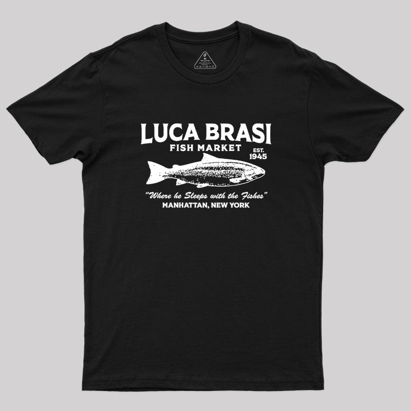 Luca Brasi F Geek T-Shirt