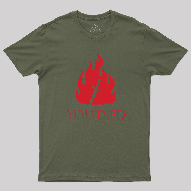 You Died T-Shirt