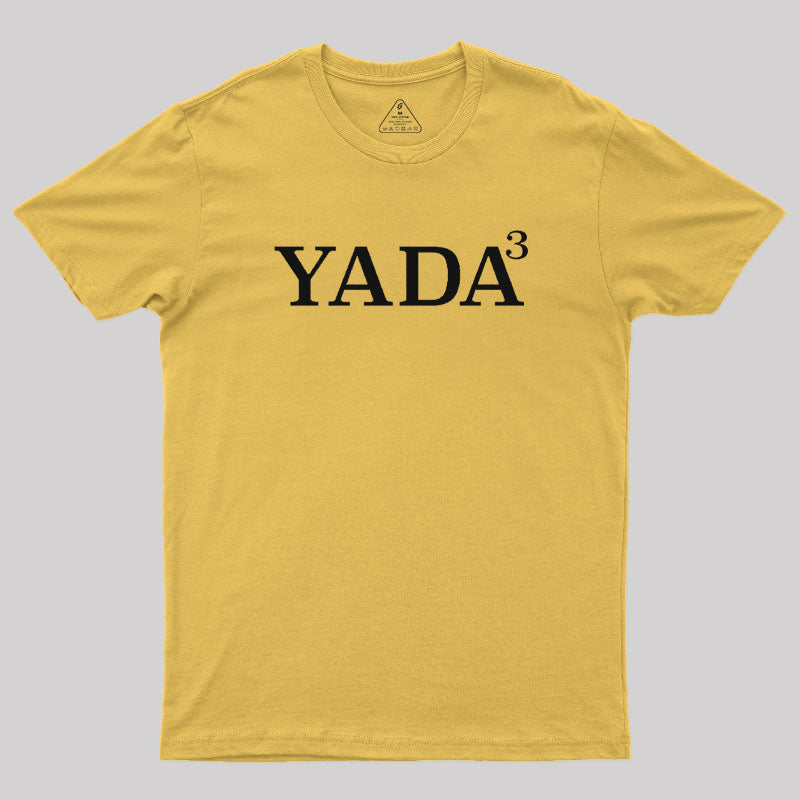 Yada Yada Yada T-Shirt