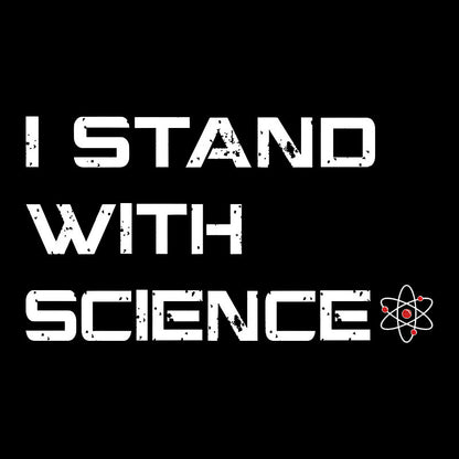 I Stand With Science Geek T-Shirt