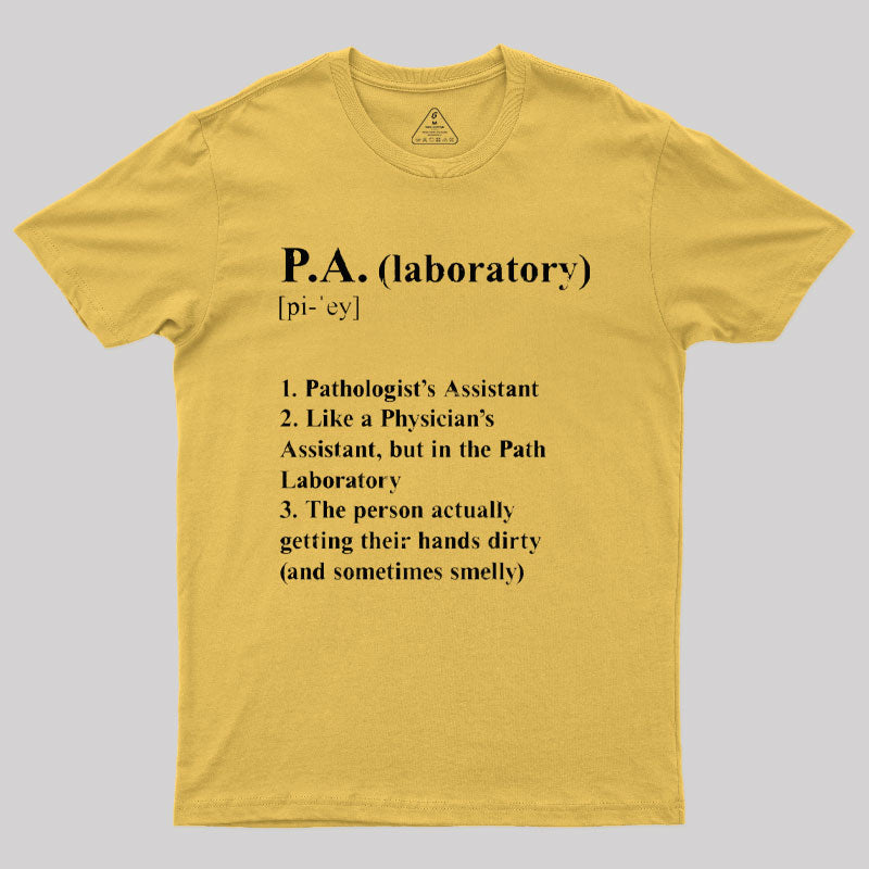 Pathologist¡¯s Assistant Funny Definition T-Shirt