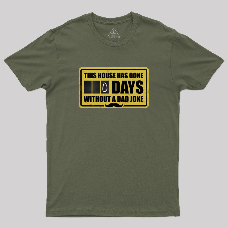 Dad Joke Days T-Shirt