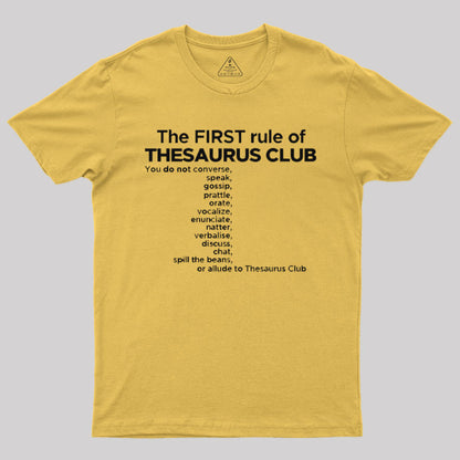 The First Rule of Thesaurus Club T-Shirt