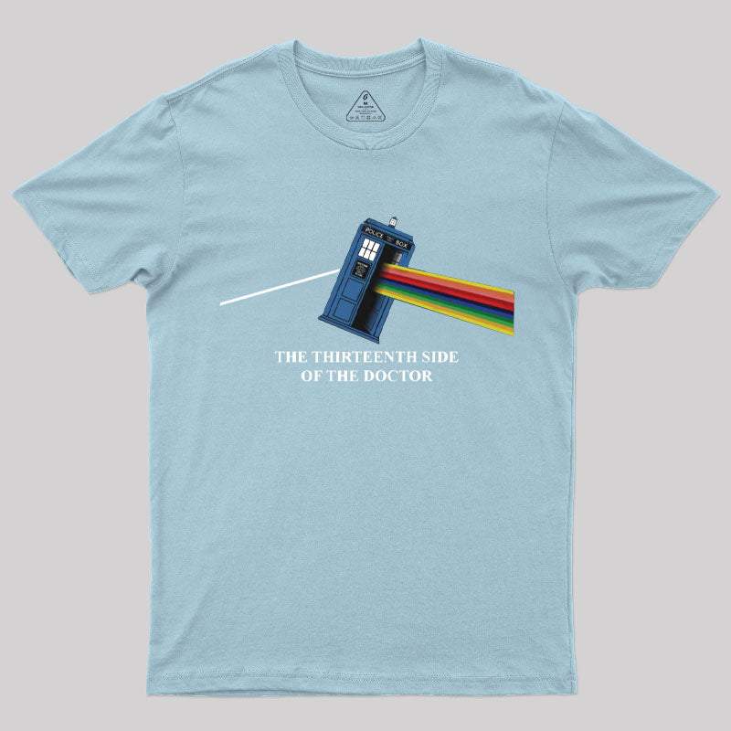 The Thirteenth Side Of The Doctor T-Shirt