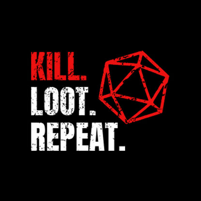 Kill Loot Repeat T-Shirt