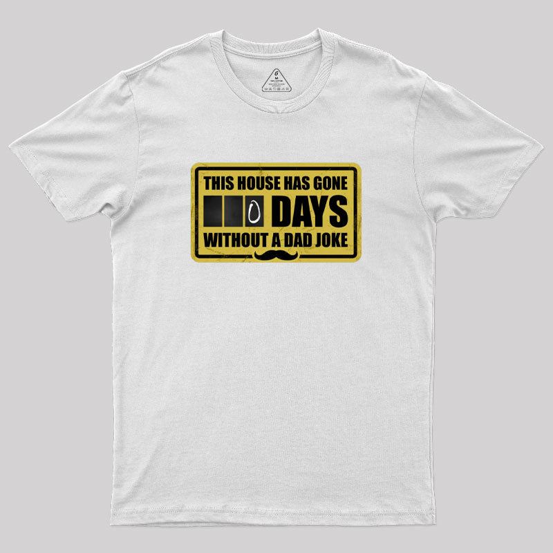 Dad Joke Days T-Shirt