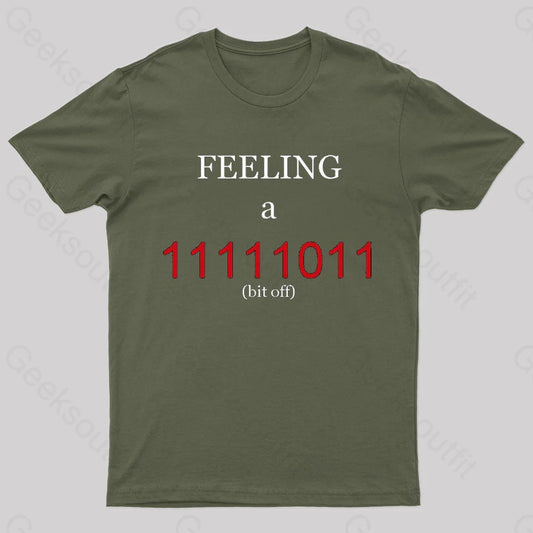 A Bit Off Programming Geek T-Shirt Army Green / S