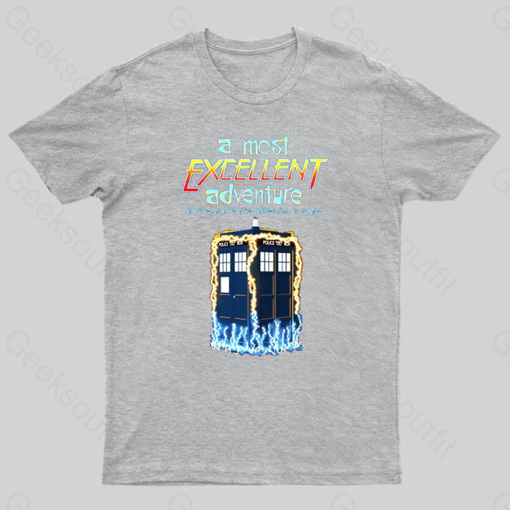 A Most Excellent Adventure Geek T-Shirt Grey / S