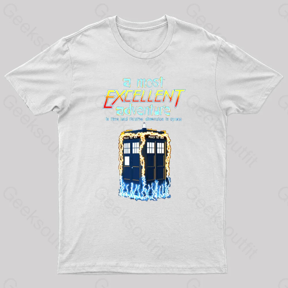 A Most Excellent Adventure Geek T-Shirt White / S