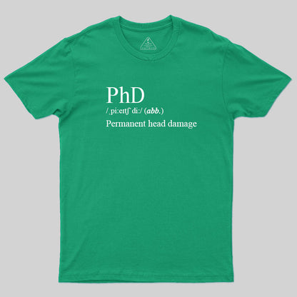 PhD, Permanet Head Damage T-Shirt