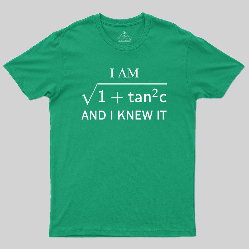 I am Sec and I Know It T-Shirt