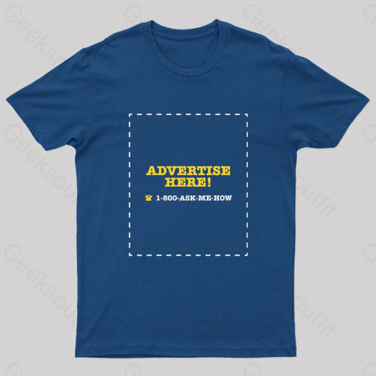 Advertise Here Geek T-Shirt Navy / S