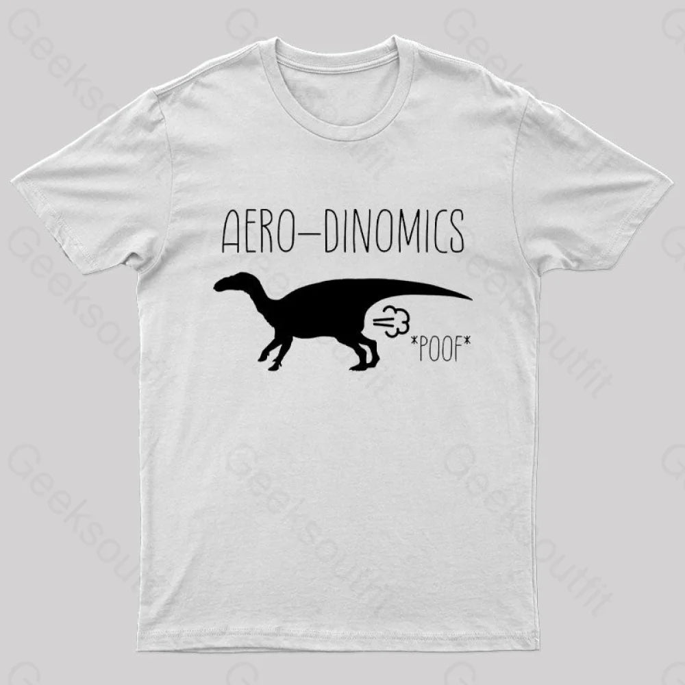 Aero-Dinomics Geek T-Shirt White / S