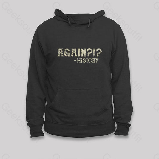 Again! Hoodie Black / S