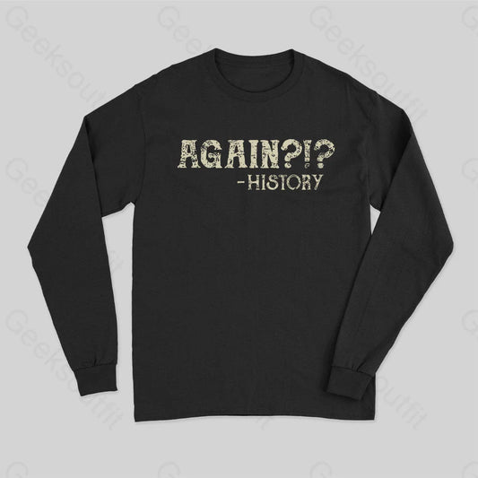 Again Long Sleeve T-Shirt Black / S