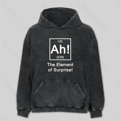 Ah! The Element Of Surprise Washed Hoodie M