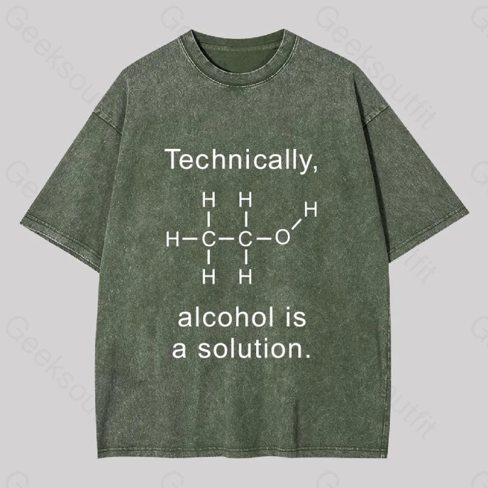 Alcohol Is A Solution Washed T-Shirt Army Green / S