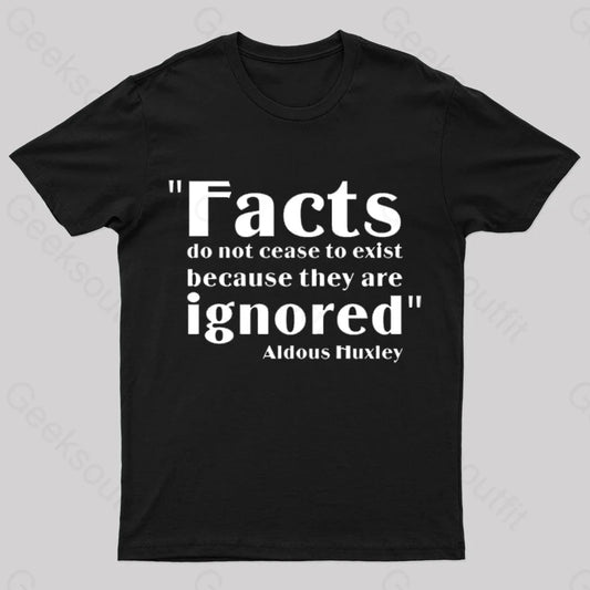 Aldous Huxley Facts Geek T-Shirt Black / S