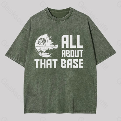 All About That Base Geek Washed T-Shirt Army Green / S