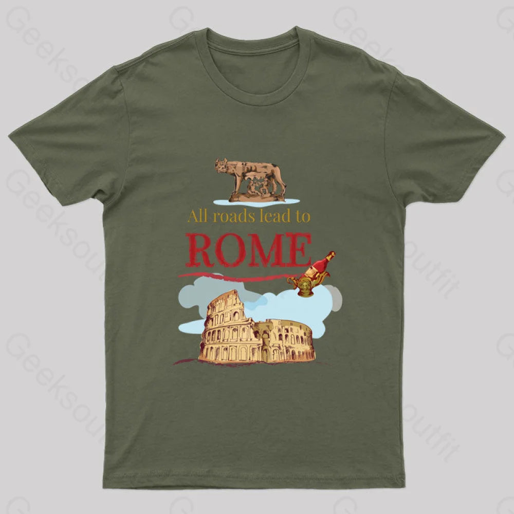 All Roads Lead To Rome Nerd T-Shirt Army Green / S