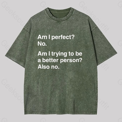 Am I Perfect No Washed T-Shirt Army Green / S