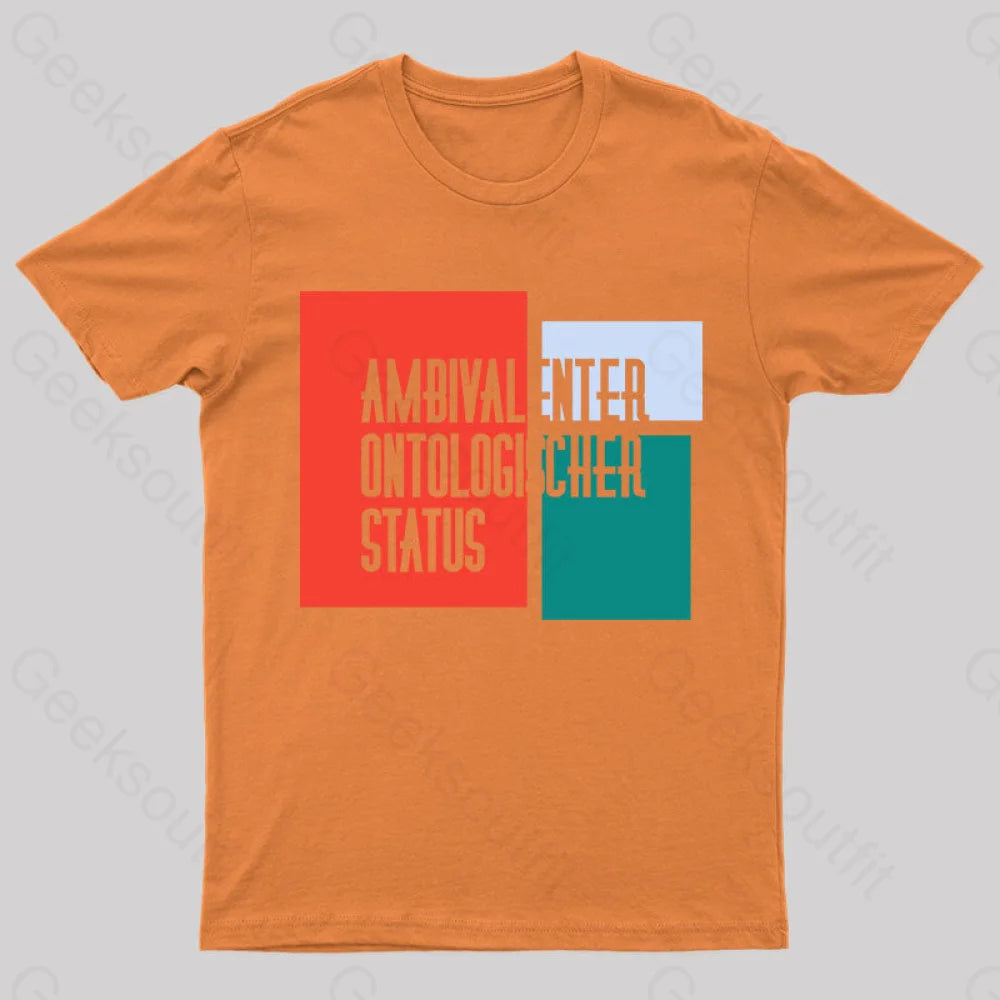 Ambivalenter Ontologischer Status T-Shirt Orange / S