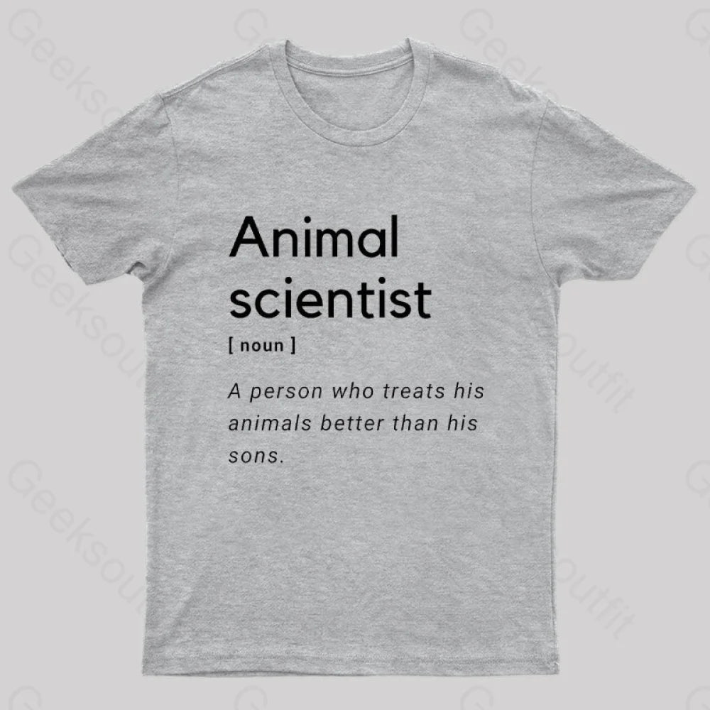 Animal Scientist Definition Geek T-Shirt Grey / S