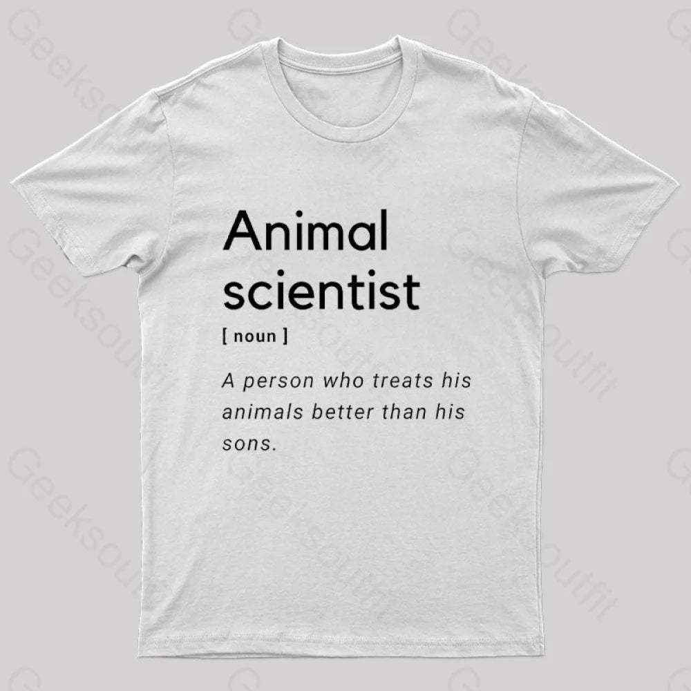 Animal Scientist Definition Geek T-Shirt White / S