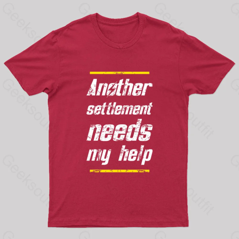 Another Settlement Needs My Help Nerd T-Shirt Red / S