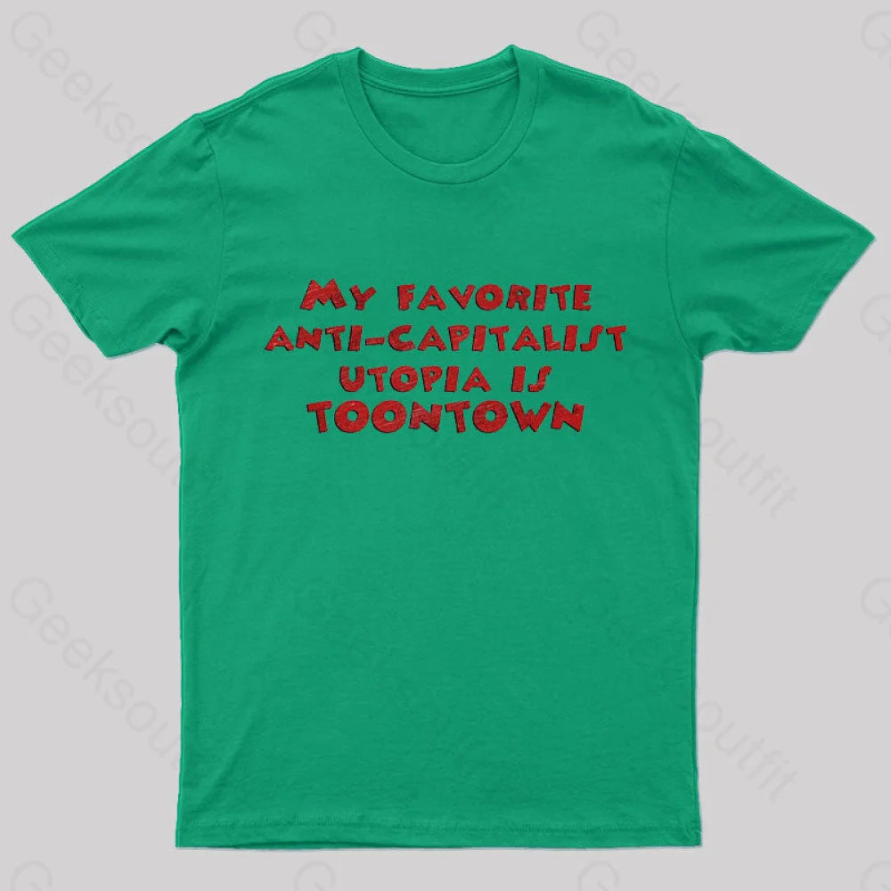 Anti Capitalist Utopia Toontown Nerd T-Shirt Green / S