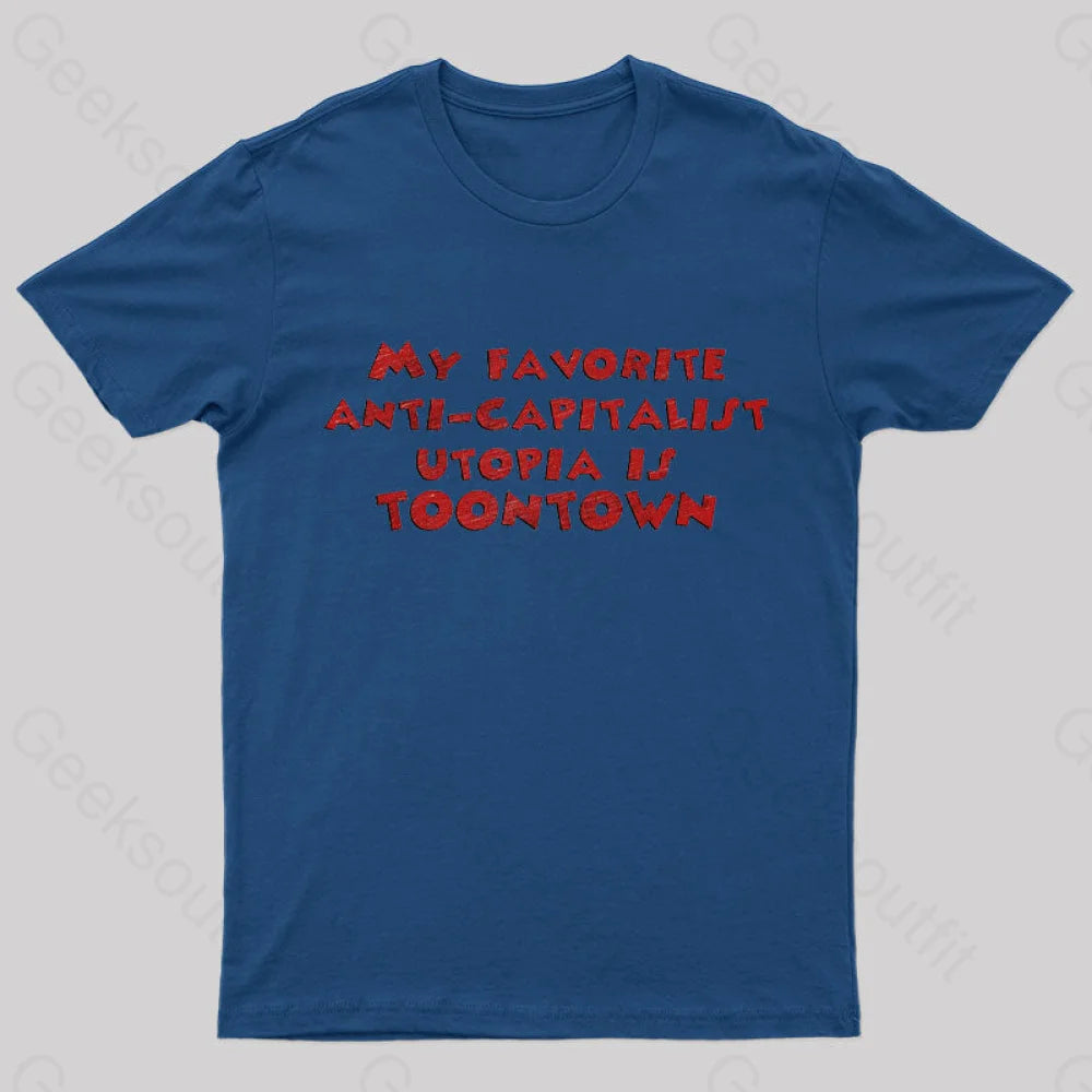 Anti Capitalist Utopia Toontown Nerd T-Shirt Navy / S