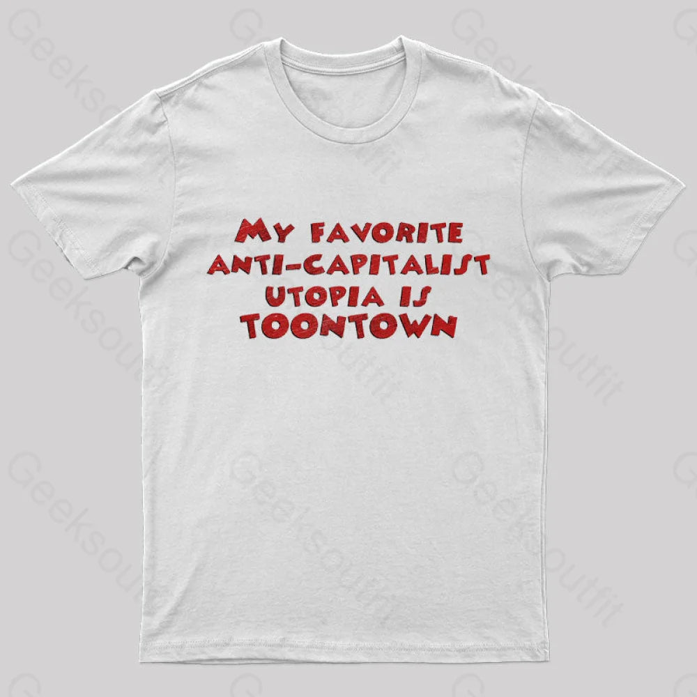 Anti Capitalist Utopia Toontown Nerd T-Shirt White / S