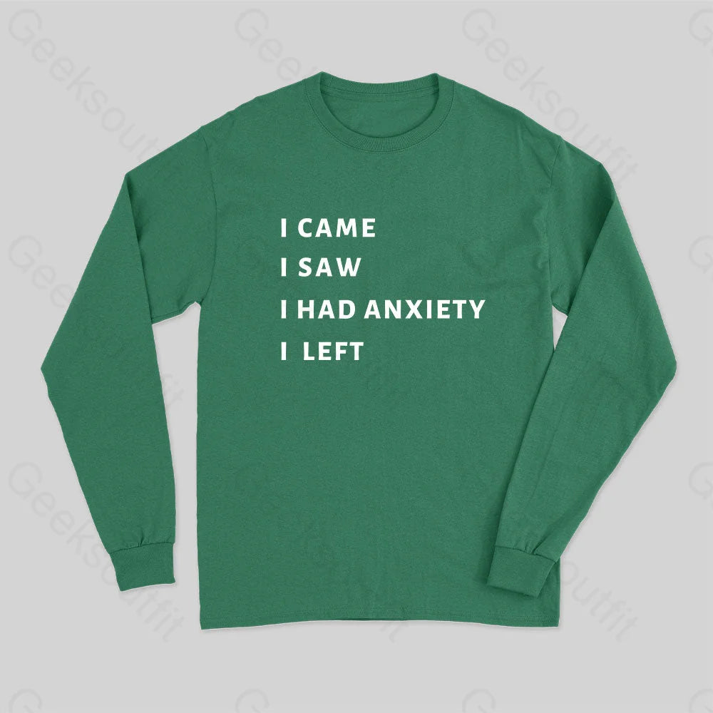 Anxiety Long Sleeve T-Shirt Green / S