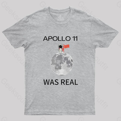 Apollo 11 Was Real Nerd T-Shirt Grey / S