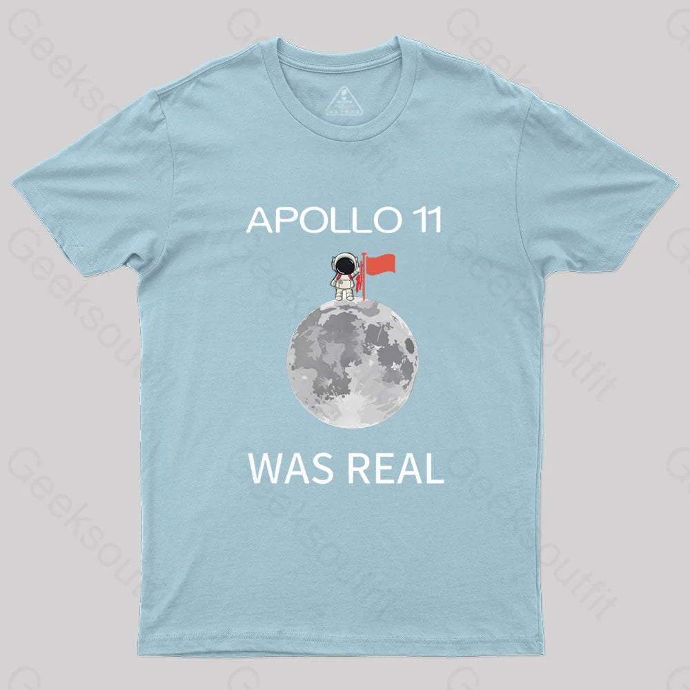 Apollo 11 Was Real Nerd T-Shirt Light Blue / S