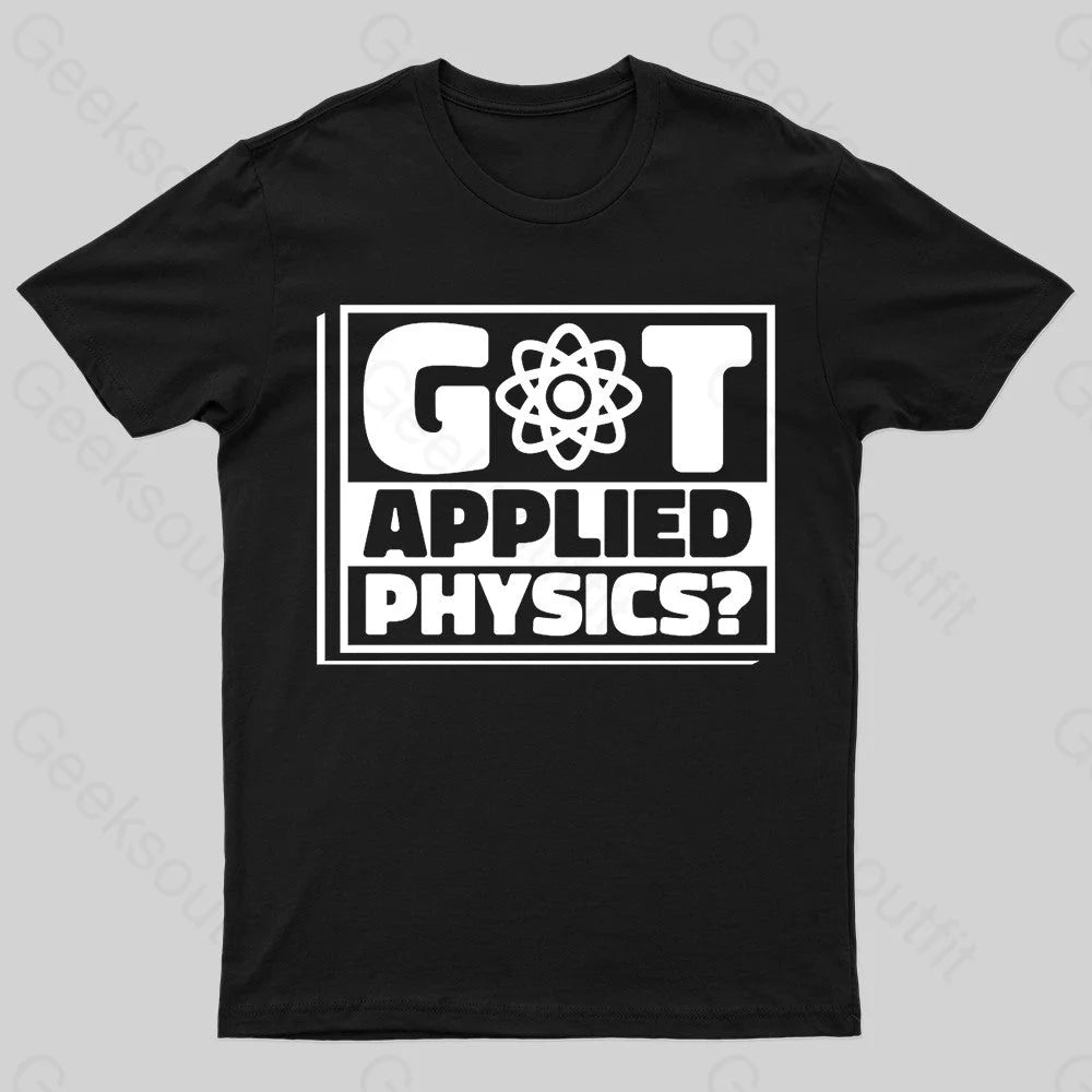 Applied Physics Nerd T-Shirt Black / S