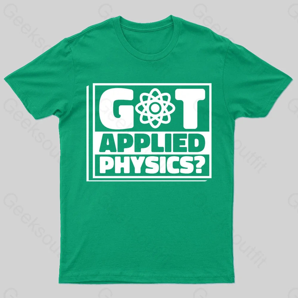 Applied Physics Nerd T-Shirt Green / S