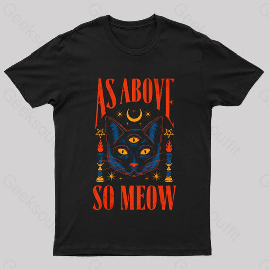 As Above So Meow T-Shirt Black / S