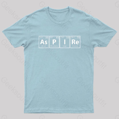 Aspire (As-P-I-Re) Periodic Elements Spelling Geek T-Shirt Light Blue / S