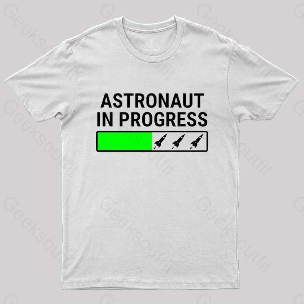 Astronaut In Progress T-Shirt White / S