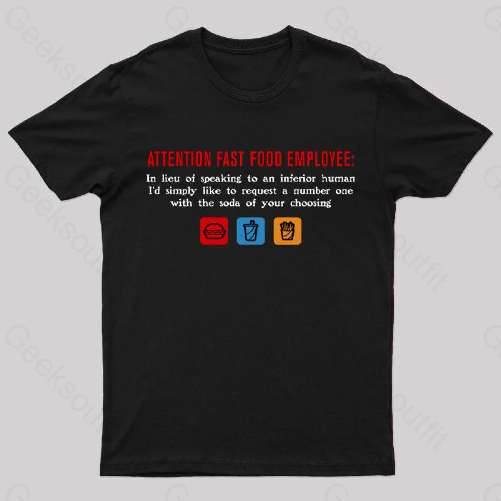 Attention Fast Food Employee T-Shirt Black / S