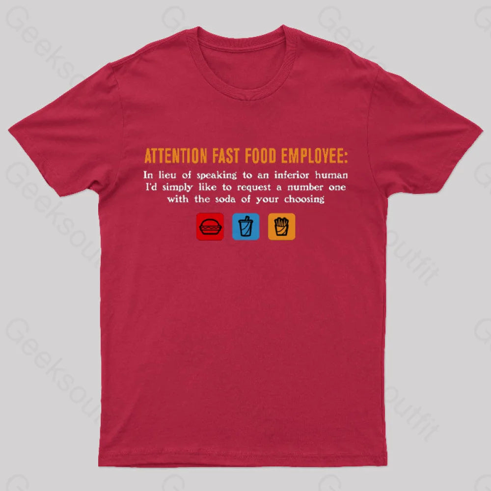 Attention Fast Food Employee T-Shirt Red / S