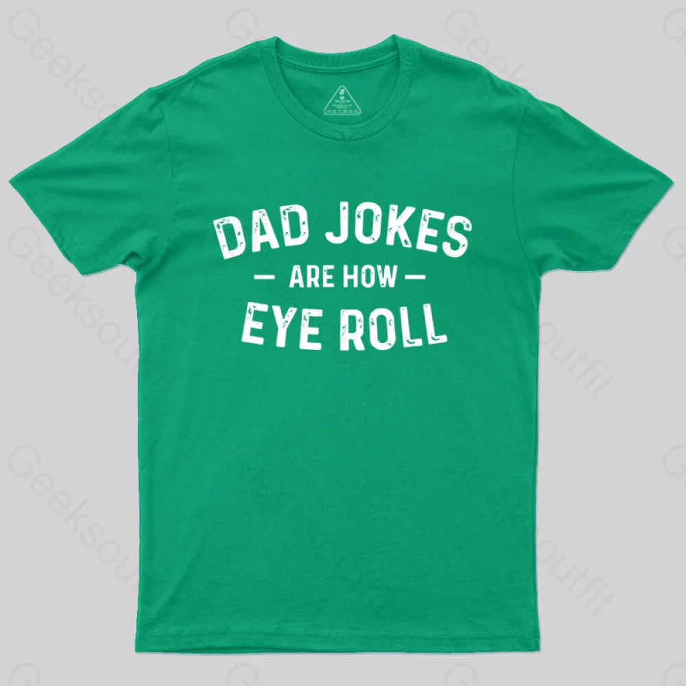 Attitude Towards Dad Jokes Geek T-Shirt Green / S