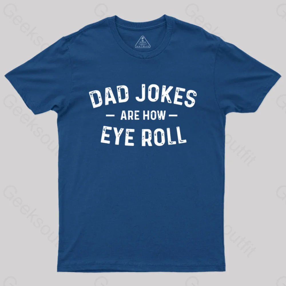 Attitude Towards Dad Jokes Geek T-Shirt Navy / S